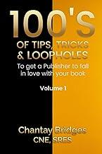 Volume II — To Get a Publisher to Fall in Love With Your Book